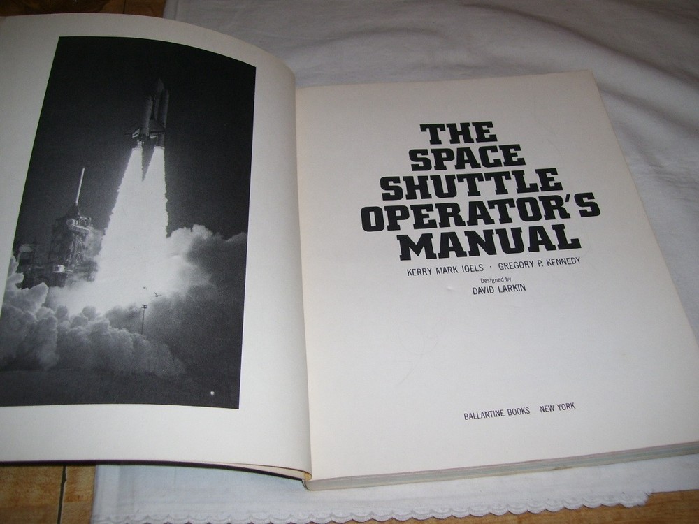 1982 First Edition The Space Shuttle Operator's Manual