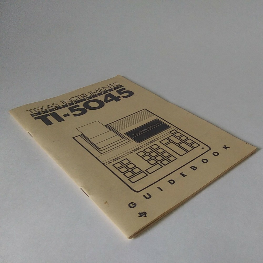 1985 "TI Texas Instruments TI-5045" Printer Display Manual Guidebook