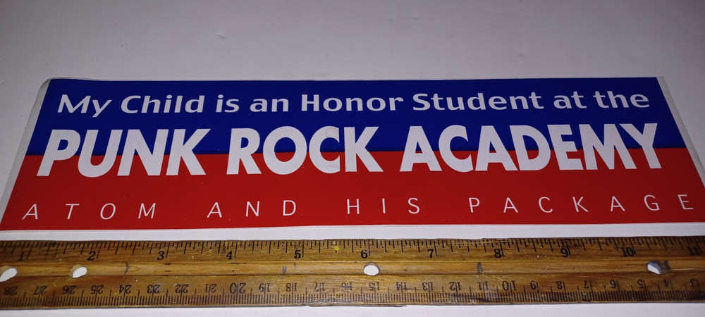 Atom And His Package Sticker Unused My Child Honor Student Punk Rock Academy