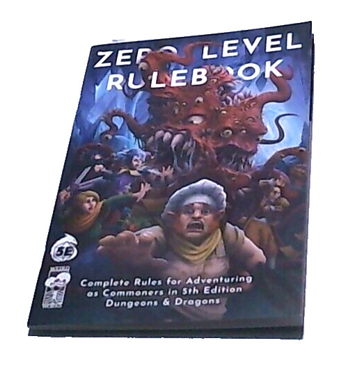 Zero Level Rulebook for Playing Commoners Compatible with Dungeons & Dragons 5E