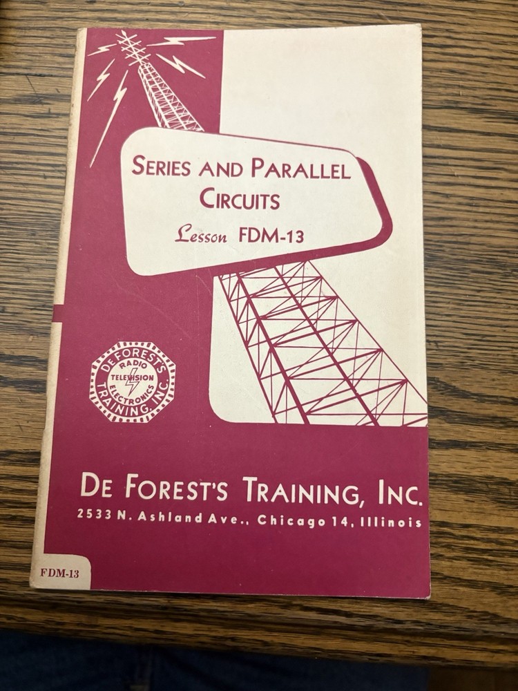 Vintage DeForest’s Training, Inc. Series And Parallel Circuits FDM-13