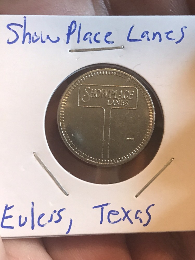 Advertisement Token - Showplace Lanes - Euless, Texas