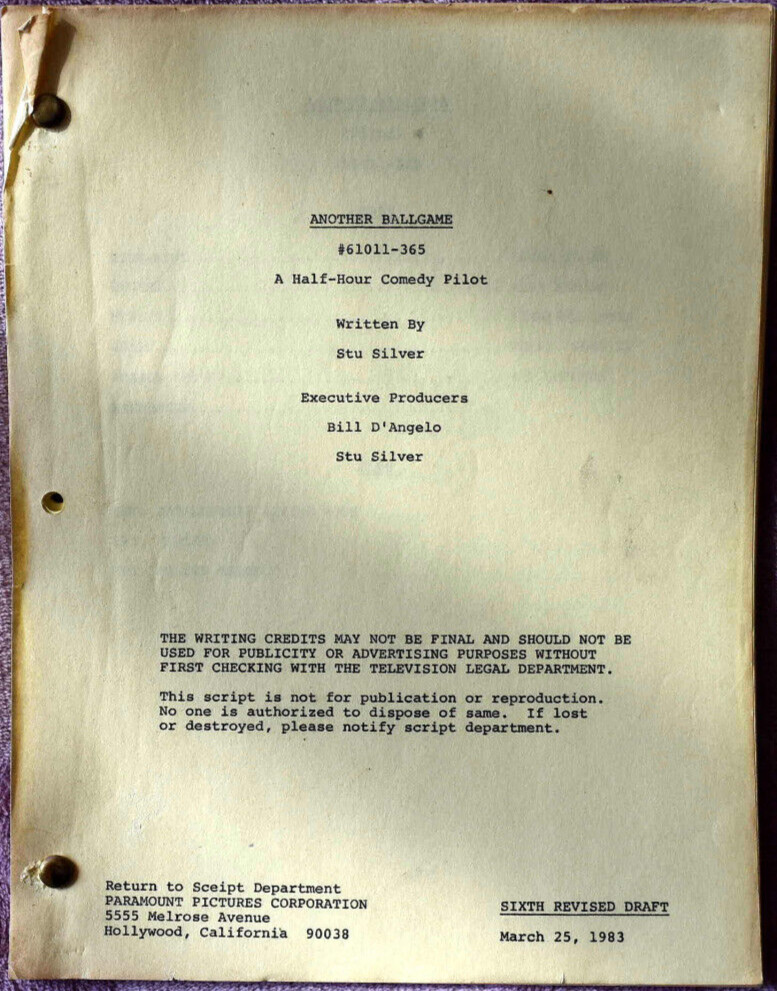 1983 " Another Ballgame " Original Sixth Revised Draft  Screenplay Script