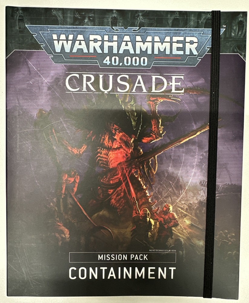 Warhammer 40K Crusade Containment Mission Pack