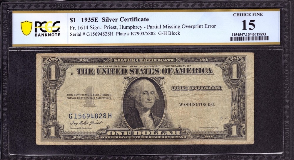 1935 E $1 SILVER CERTIFICATE NOTE MISSING OVERPTING ERROR OBSTRUCTION? PCGS F 15