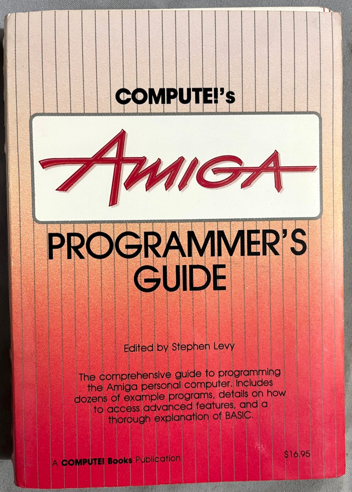 Compute!'s Amiga Programmer's Guide S. Levy Editor  Compute! Books 1986