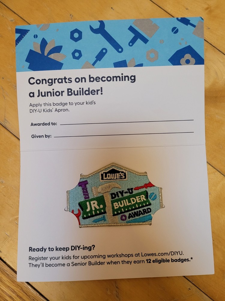 Lowe's DIY Builder Bundle AUG 2025 - JAN 2026 - 6 Kits & Jr. Builder Patch!
