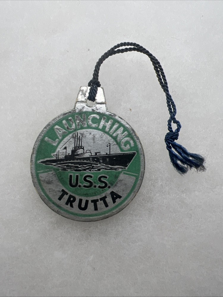 WW2 US Navy USS Trutta Launching Tag (GG410