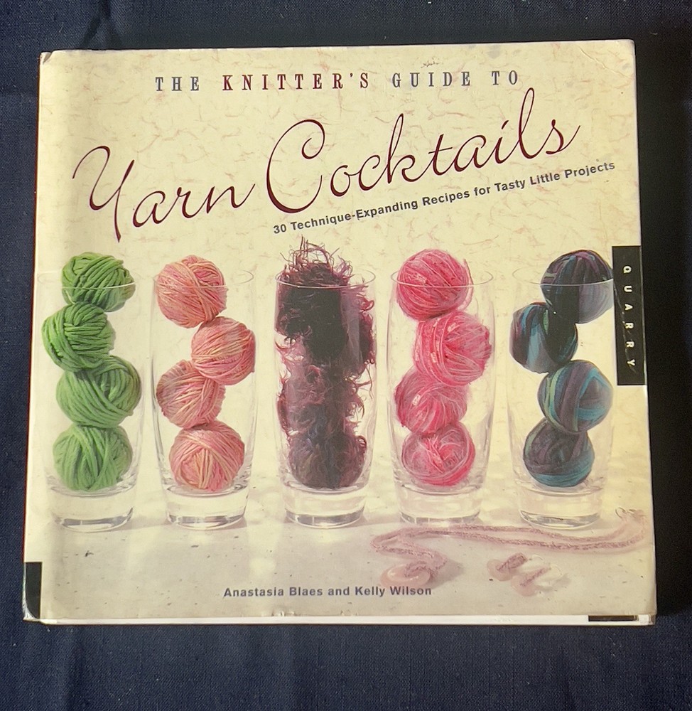Yarn Cocktails Knitting Pattern Book