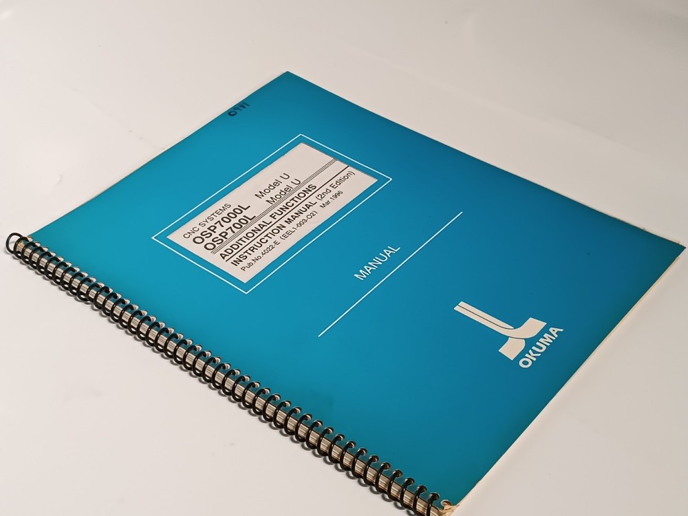 Okuma OSP7000L OSP700L Model U Additional Functions Instruction Manual 4022-E