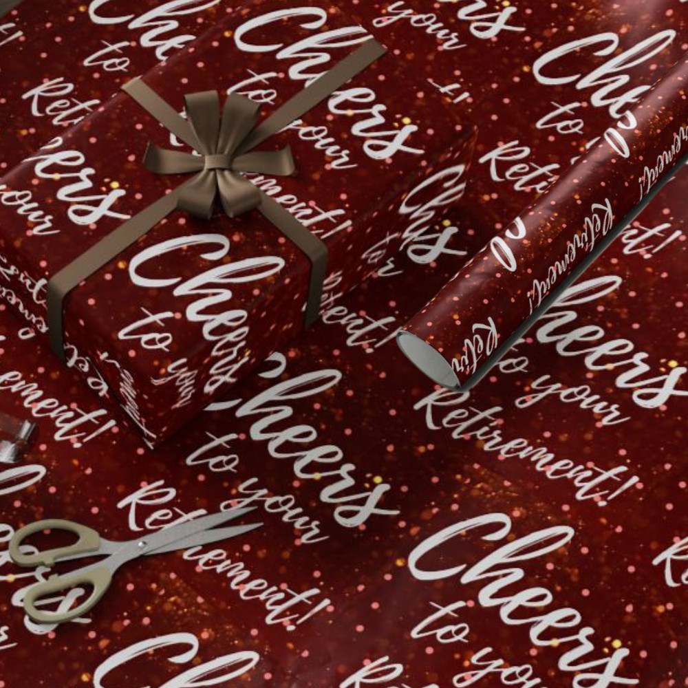 Retirement Wrapping Paper Cheers to Retirement