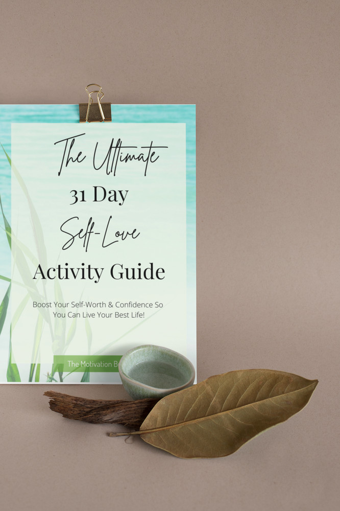 The Ultimate 31 Day Self Love Activity Guide
