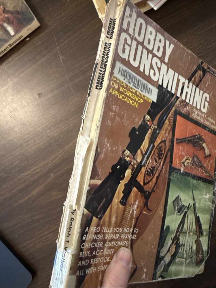 Hobby Gunsmithing By Ralph T Walker Paperback