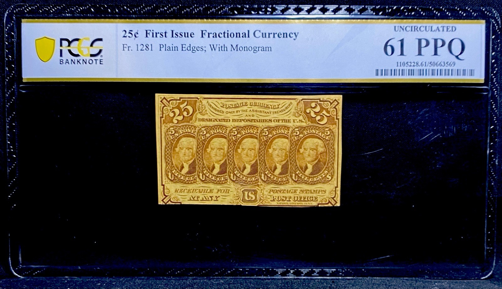 1862 FIRST ISSUE 25 Cents Fractional Currency 25c Note FR 1281 Civil War PCGS 61