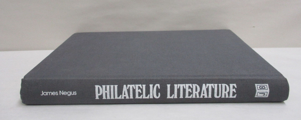Philatelic Literature Compilation Techniques & Reference Sources by James Negus