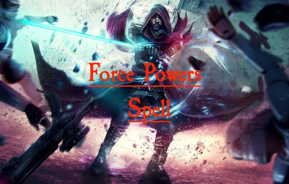 Force Powers Spell