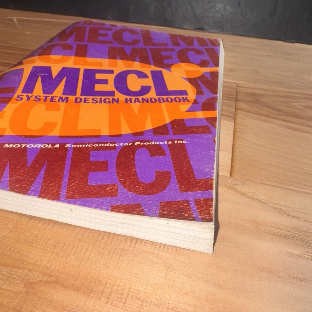 1971 Motorola MECL System Design Handbook First Edition Semiconductor Logic Book