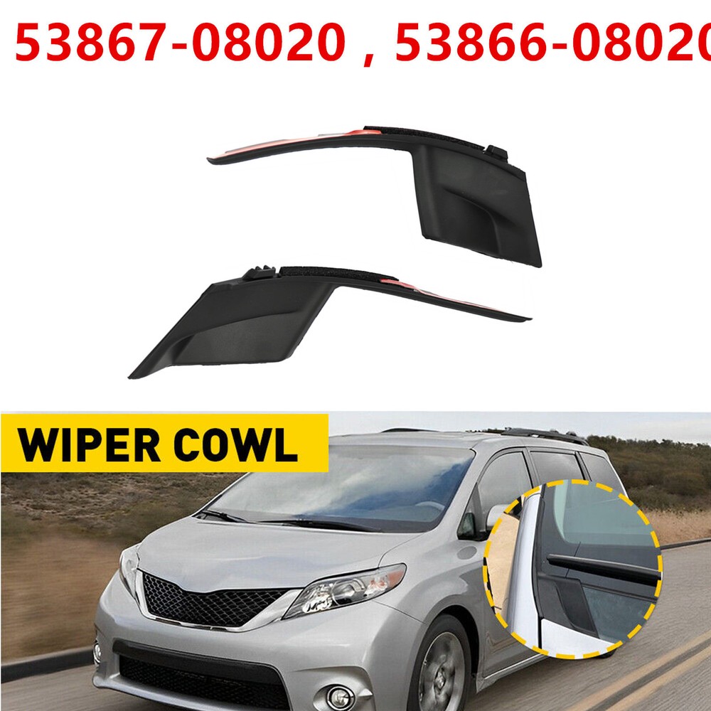 Fits 11-20 Toyota Sienna Front Windshield Wiper Side Cowl Extension Cover Trim