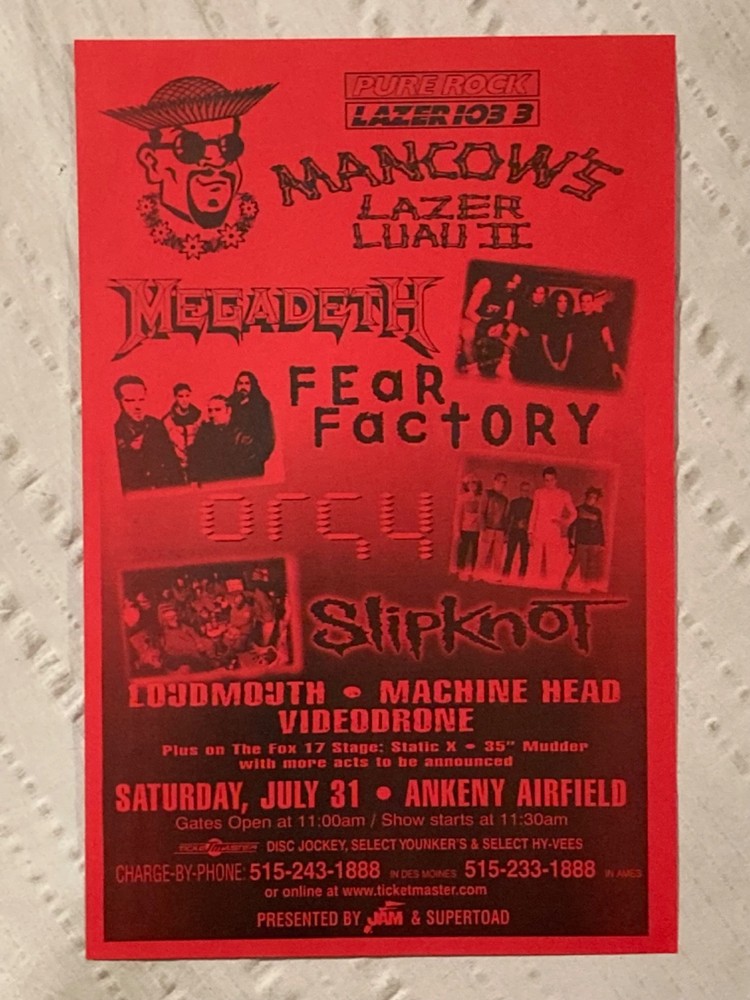 Megadeth 1999 Iowa Tour Poster Fear Factory Slipknot Orgy Static X Mancow Muller