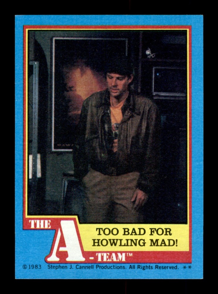 1983 TOPPS A-TEAM BASE SET & STICKERS / SEE DROP DOWN MENU