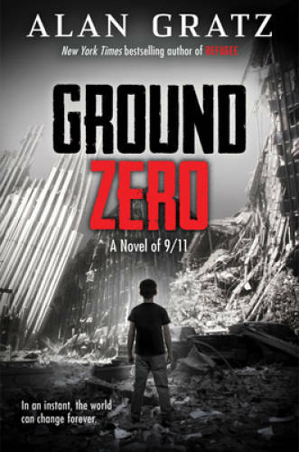 Ground Zero - Hardcover By Gratz, Alan - VERY GOOD
