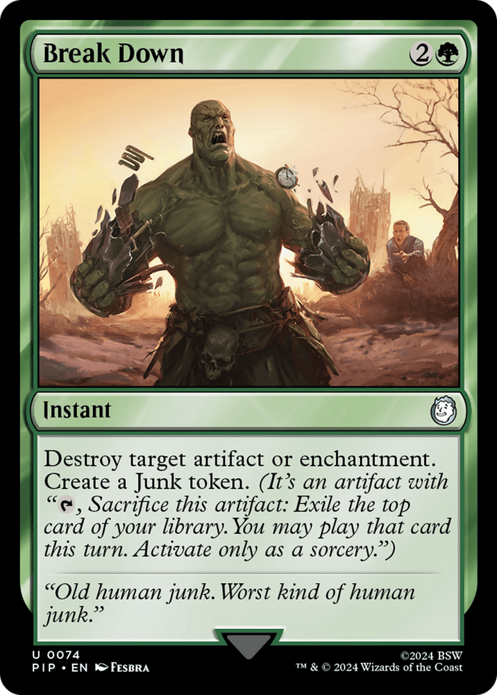 Break Down [Fallout] Magic MTG