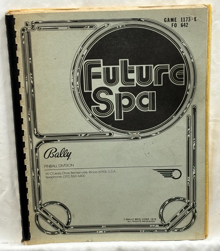 ORIGINAL-BALLY-FUTURE SPA-INSTALLATION & GAME OPERATION INSTRUCTIONS