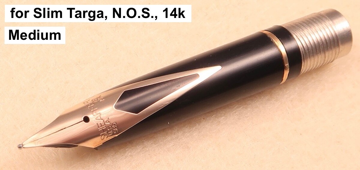 New Old Stock Sheaffer Slim Targa Nib Unit, Slim Size, Medium, 14k