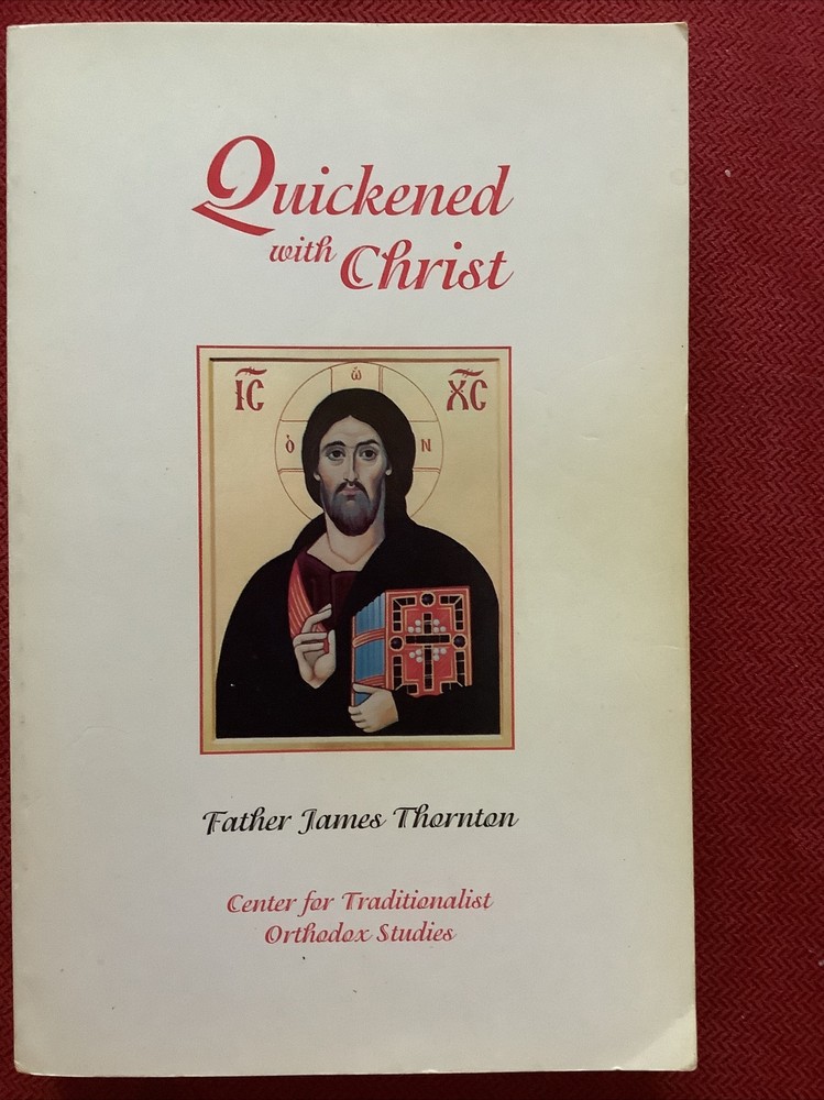 QUICKENED WITH CHRIST