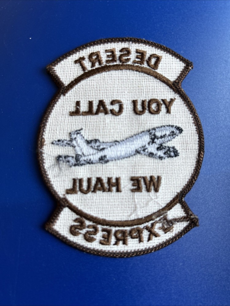 Desert Express You Call We Haul USAF Patch