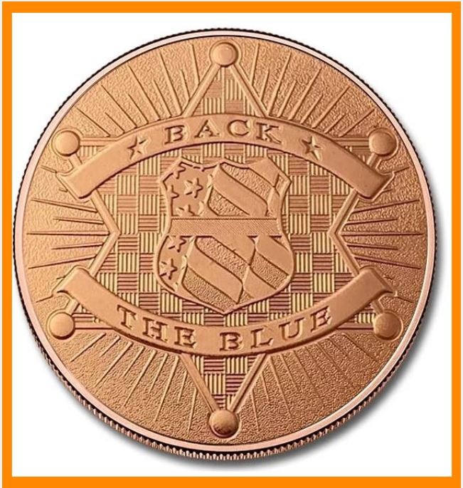 1 Oz. Solid .999 Fine Copper Round - Back The Blue Design -