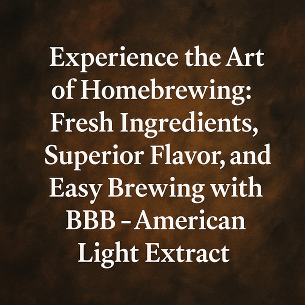 Brown Box Beer BBB - American Light Extract