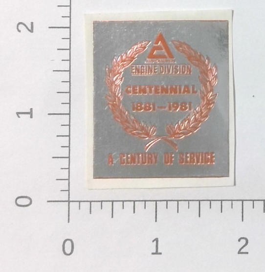 Vintage Engine Division Centennial 1881-1981 Advertising Sticker Decal