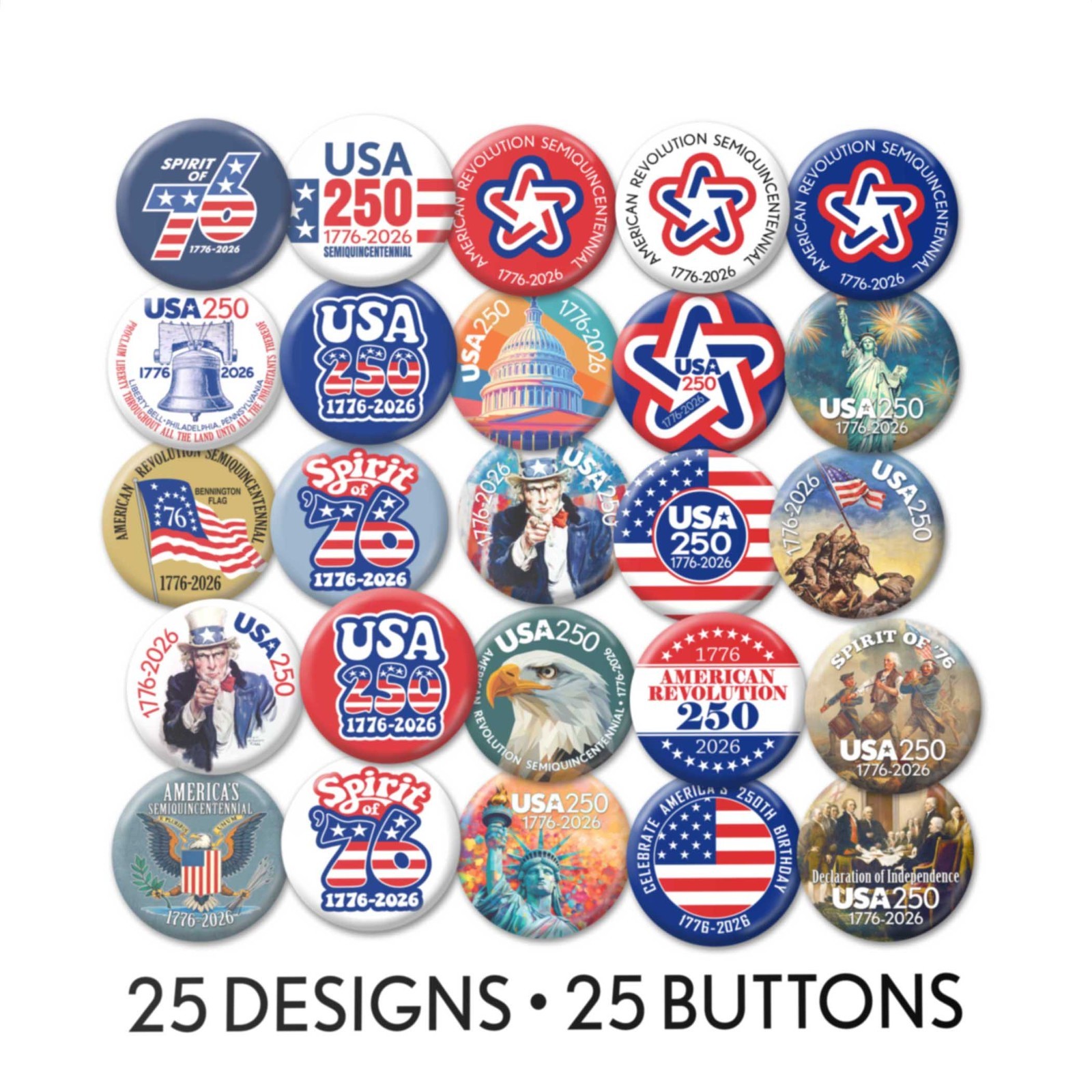 USA 250 - 25-pack Buttons - Revolution Assorted Designs 1776-2026 250th