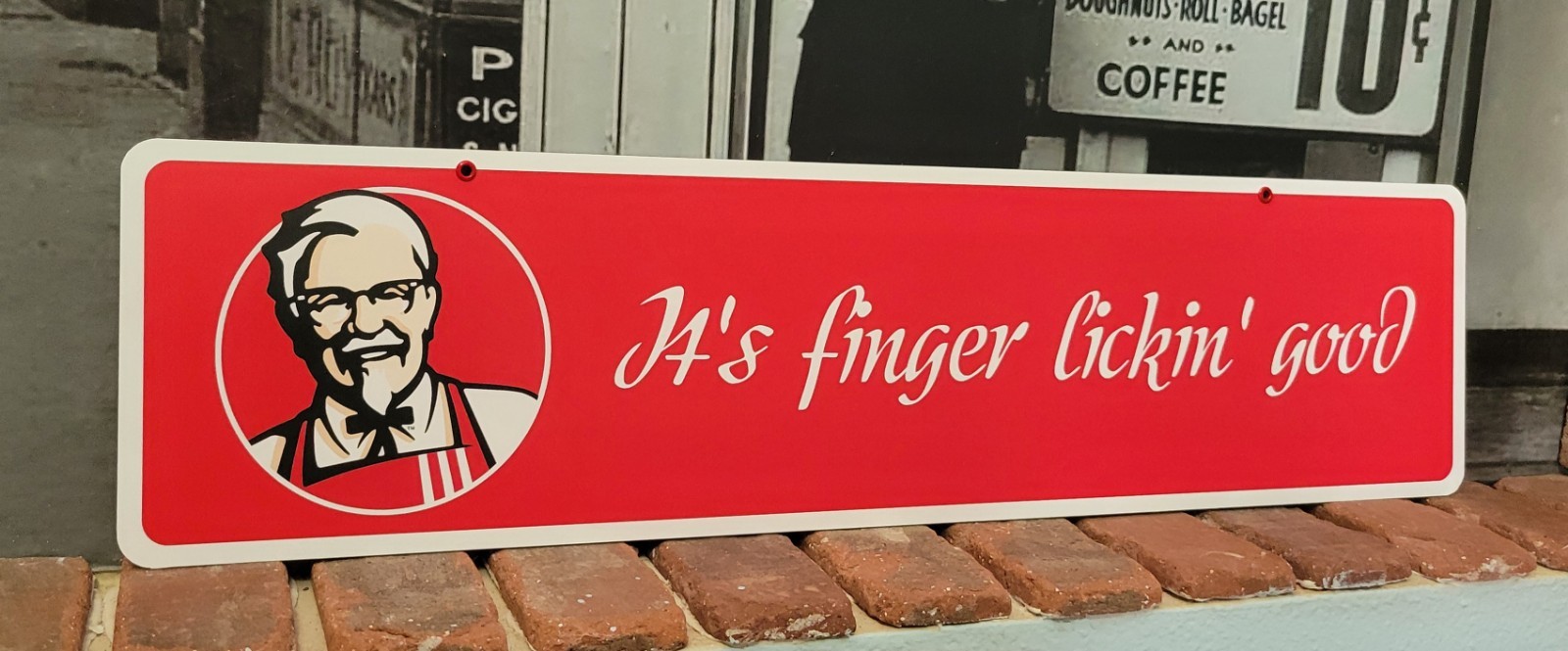 KFC slogan aluminum display sign 6" x 24"