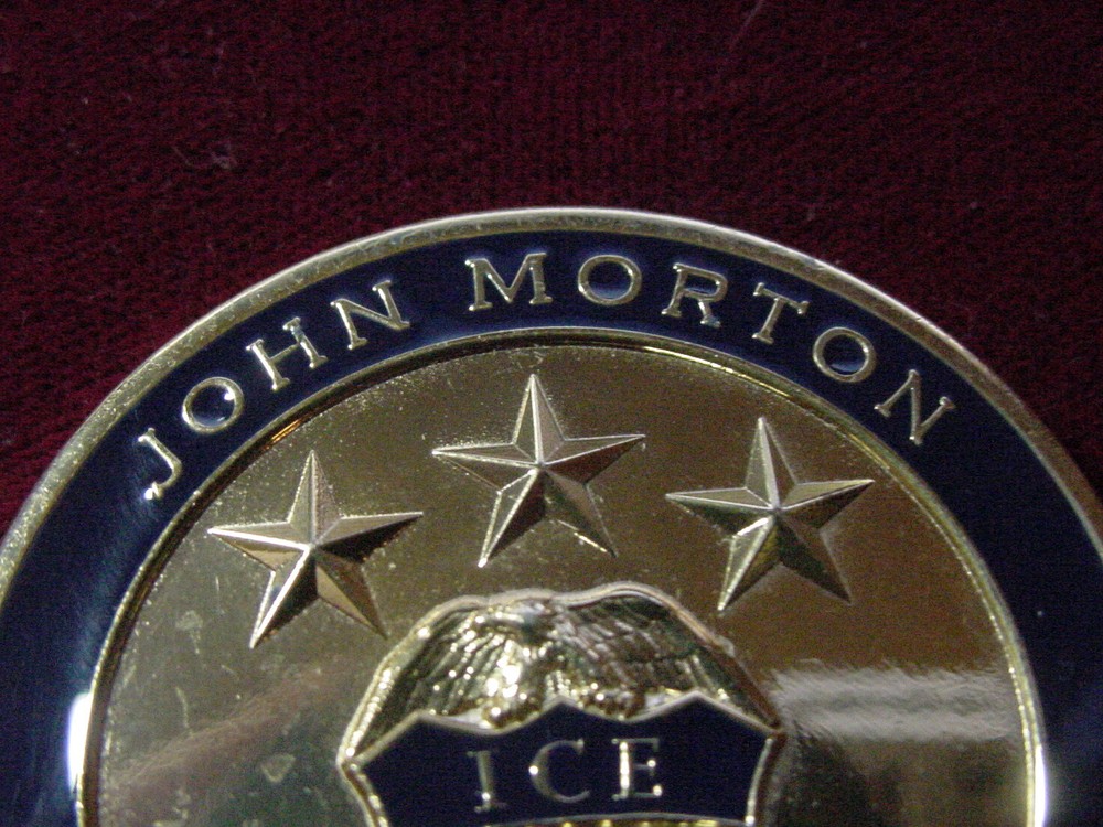 DIRECTOR JOHN MORTON challenge coin - ICE