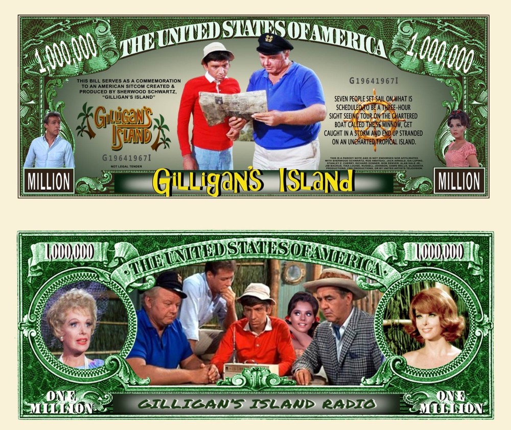 OUR GILLIGAN'S ISLAND NOVELTY NOTE (25 Each)