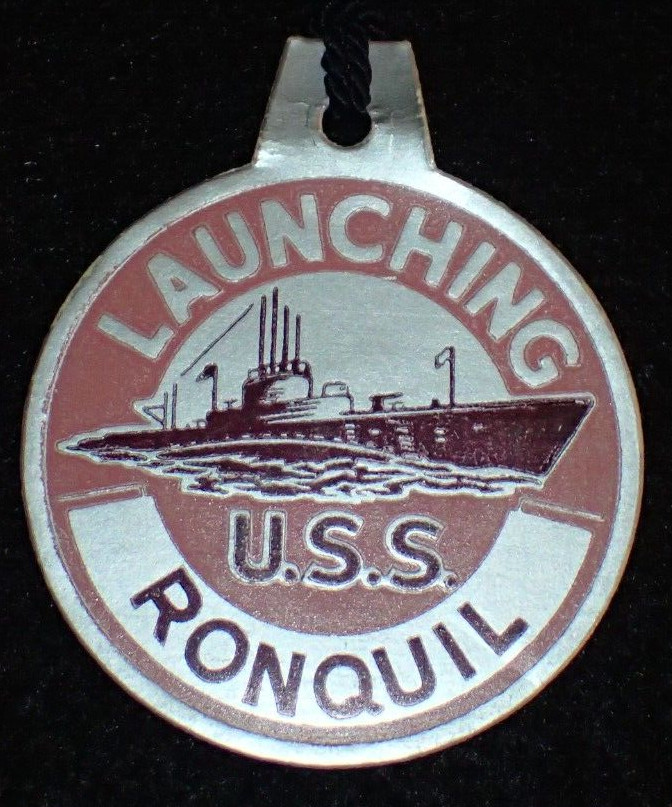 WWII USN Navy USS Ronquil SS-396 Balao Class Submarine Launching Tag Jan. 1944