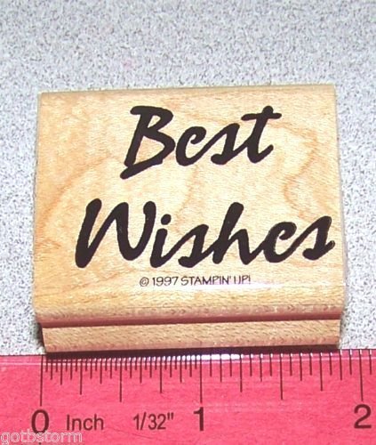 Best Wishes Rubber Stamp Bold Script Single by Stampin Up Bold & Basic
