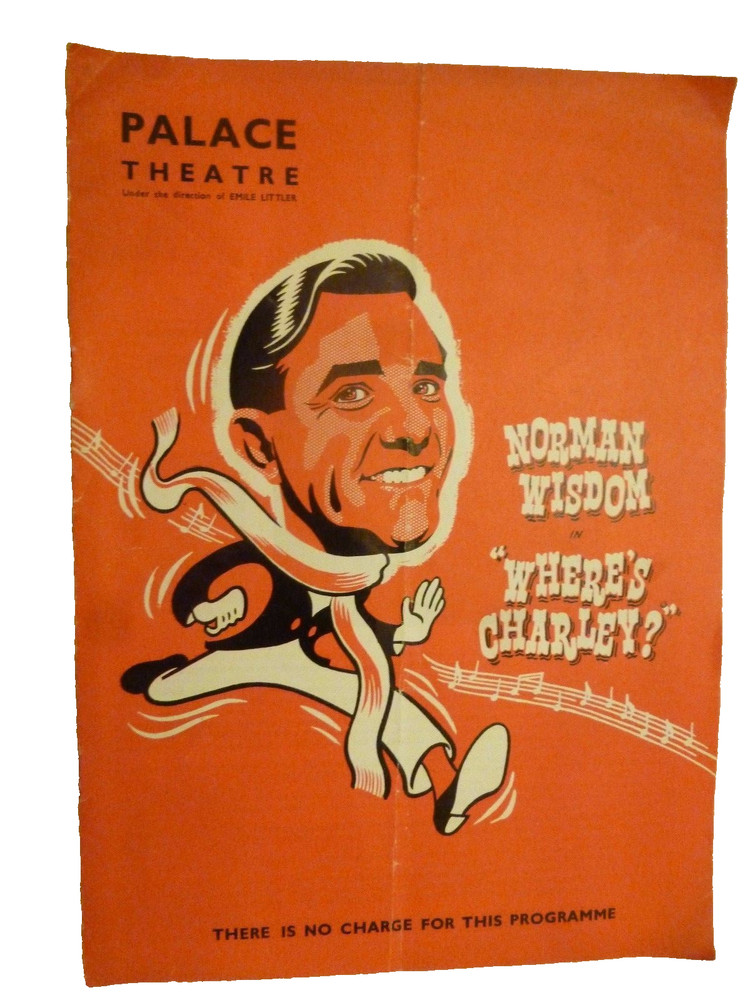 Theatre  Programme Where's Charley - Norman Wisdom