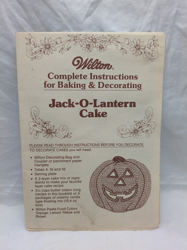 Wilton Jack-O-Lantern Cake Pan Instructions For Baking And Decorating