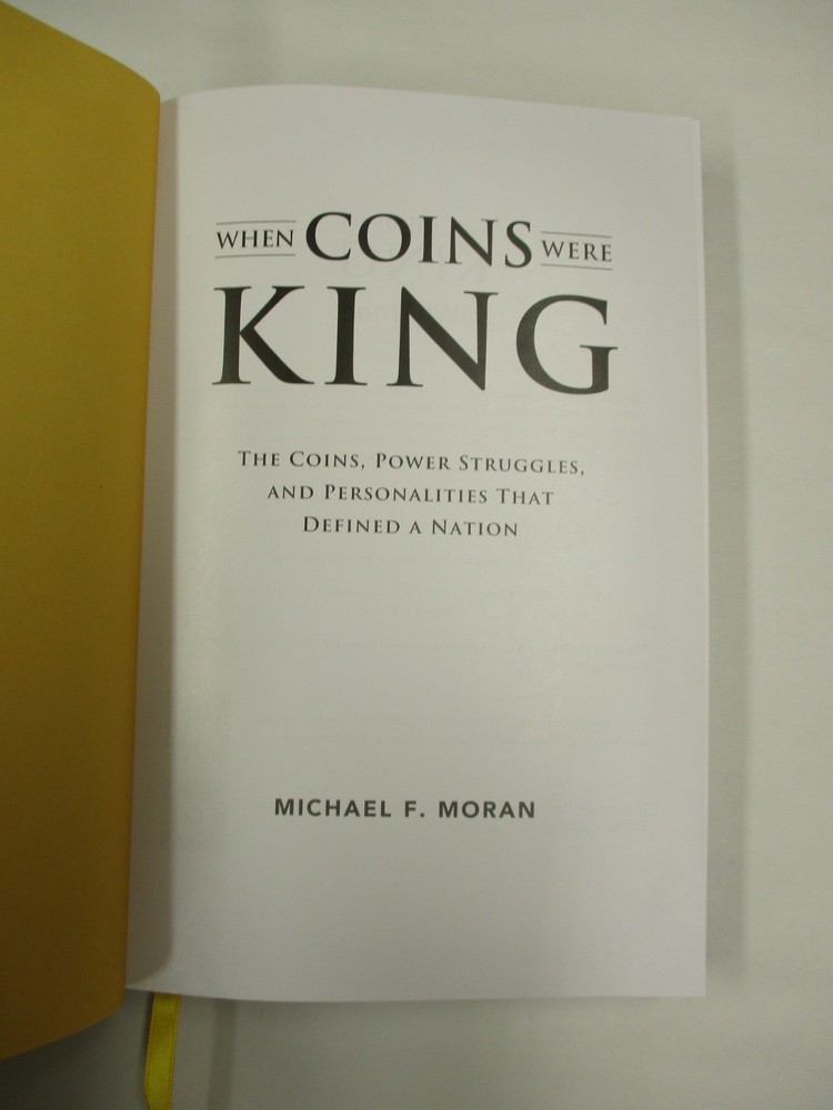 When Coins were King by Michael Moran