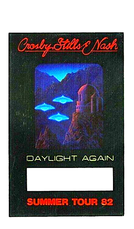 CROSBY / STILLS & NASH 1982 DAYLIGHT AGAIN SUMMER TOUR PASS / NMT 2 MINT
