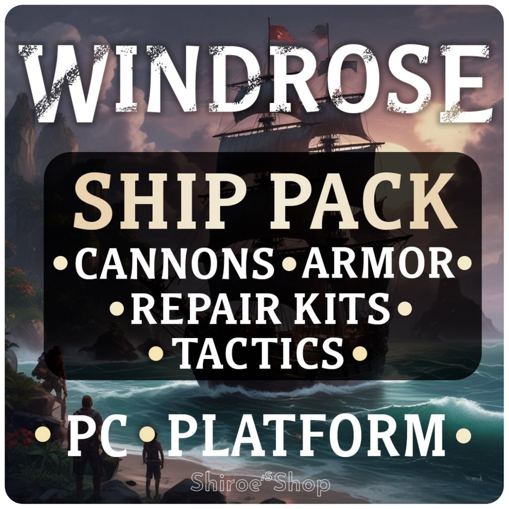 Windrose [PC] ⭐Ship pack