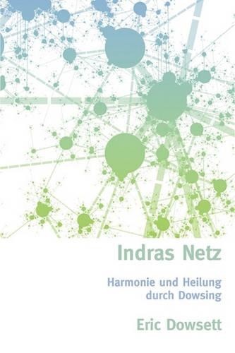 Eric Dowsett Indras Netz (Paperback) (UK IMPORT)