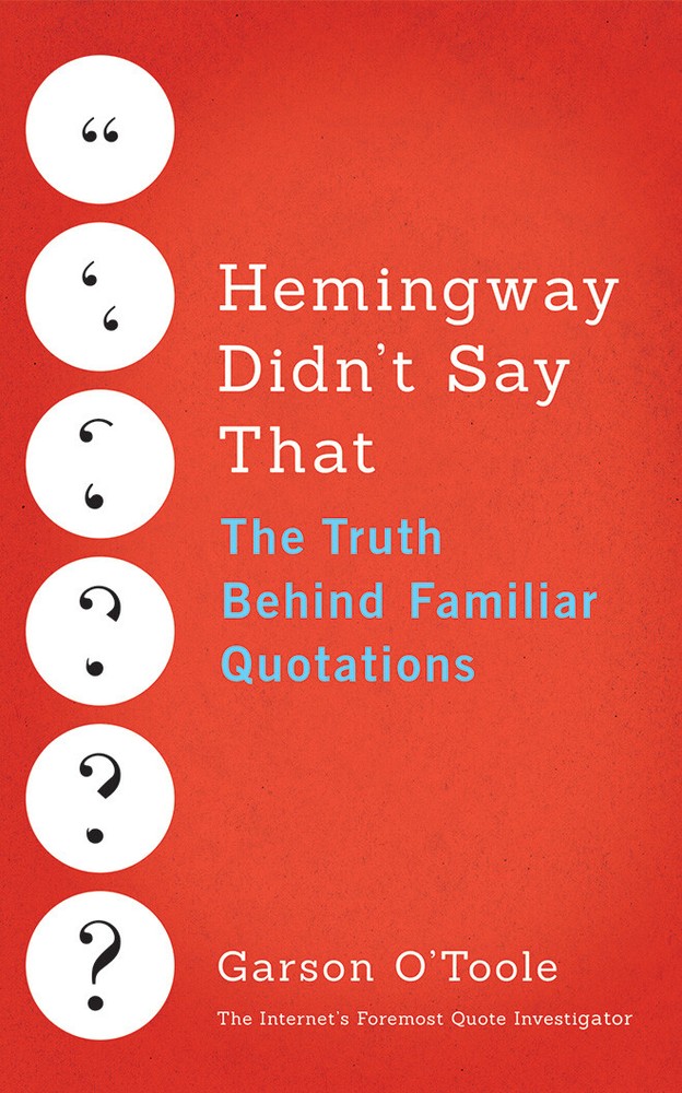 Hemingway Didn'T Say That (Hardcover)