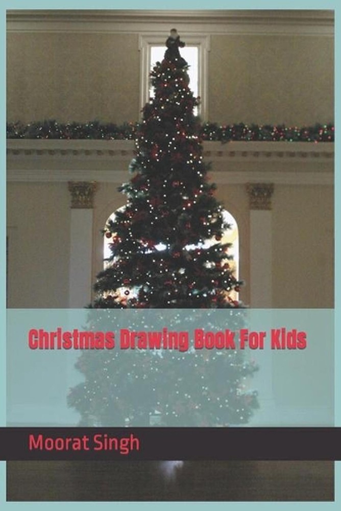 Christmas Drawing Book For Kids