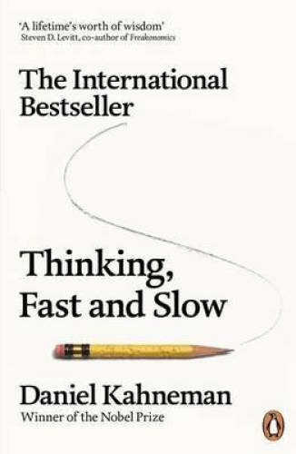 Thinking, Fast and Slow - Paperback By Kahneman, Daniel - GOOD