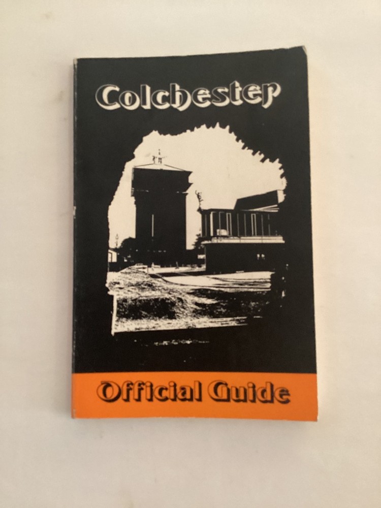 Colchester Official Guide, 1973