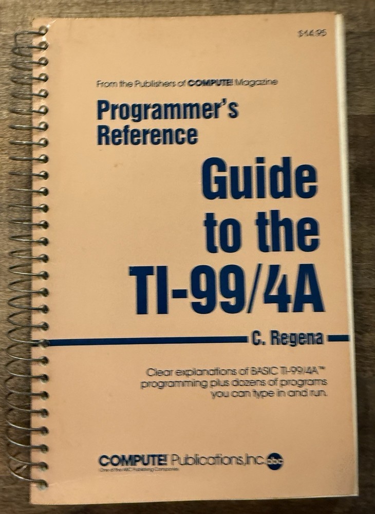 1983 Programmer's Reference Guide to the TI-99/4A Computer BASIC
